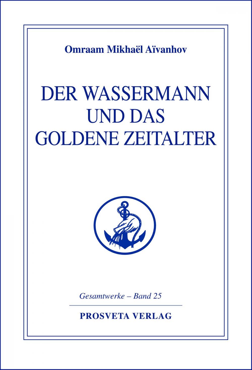 Big bigCover of Der Wassermann und das Goldene Zeitalter - Teil 1