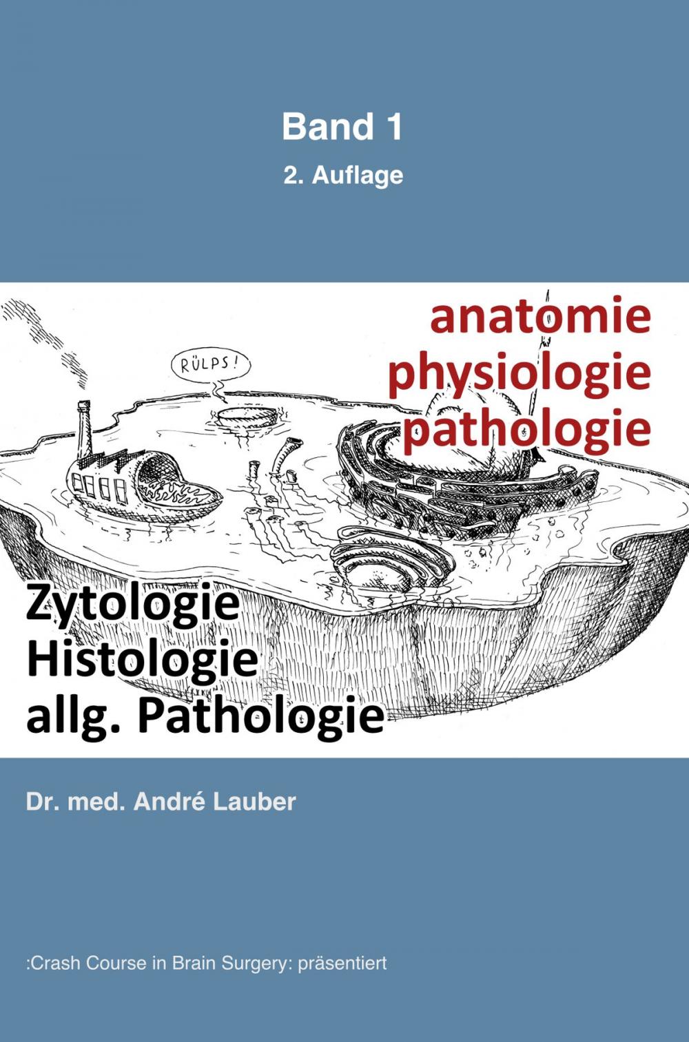 Big bigCover of Zytologie, Histologie, allgemeine Pathologie 2. Auflage