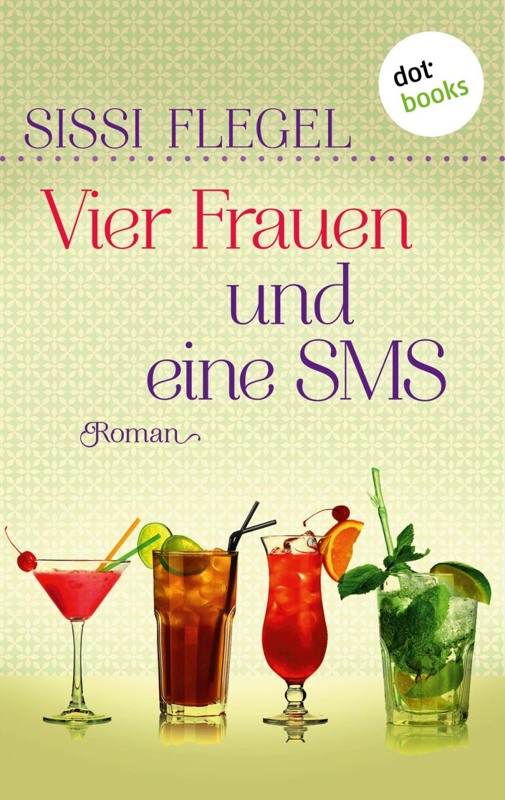 Big bigCover of Vier Frauen und eine SMS