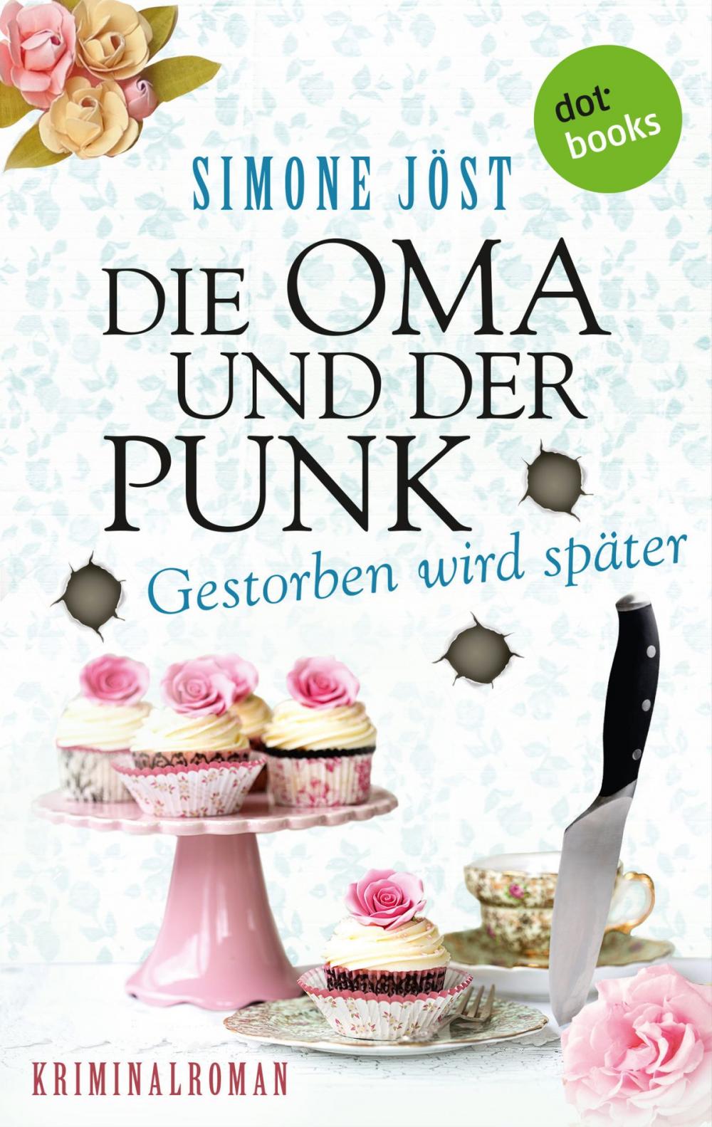 Big bigCover of Die Oma und der Punk - Gestorben wird später