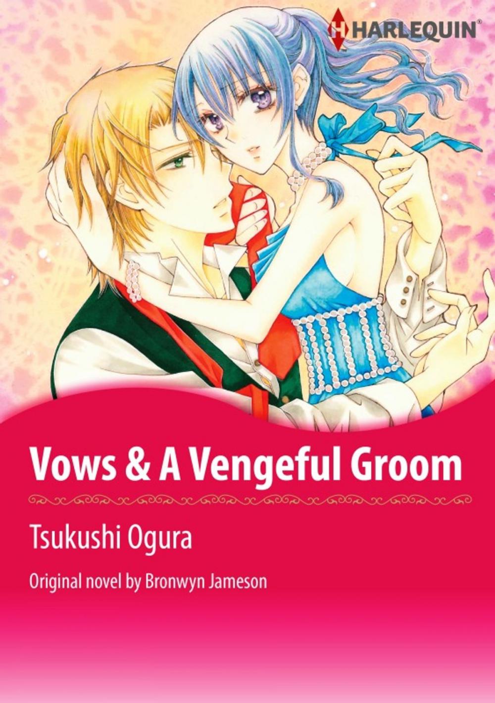 Big bigCover of VOWS & A VENGEFUL GROOM