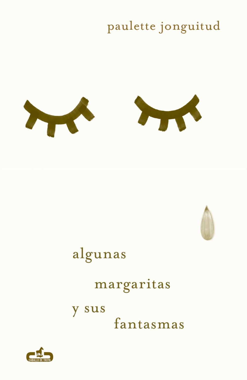 Big bigCover of Algunas margaritas y sus fantasmas