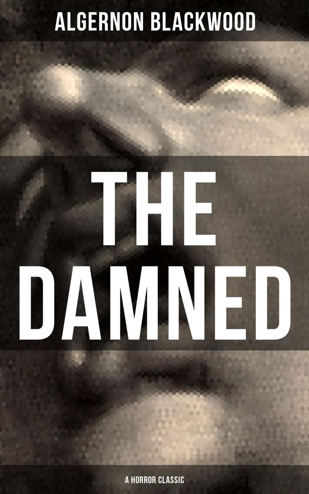 Big bigCover of THE DAMNED (A Horror Classic)