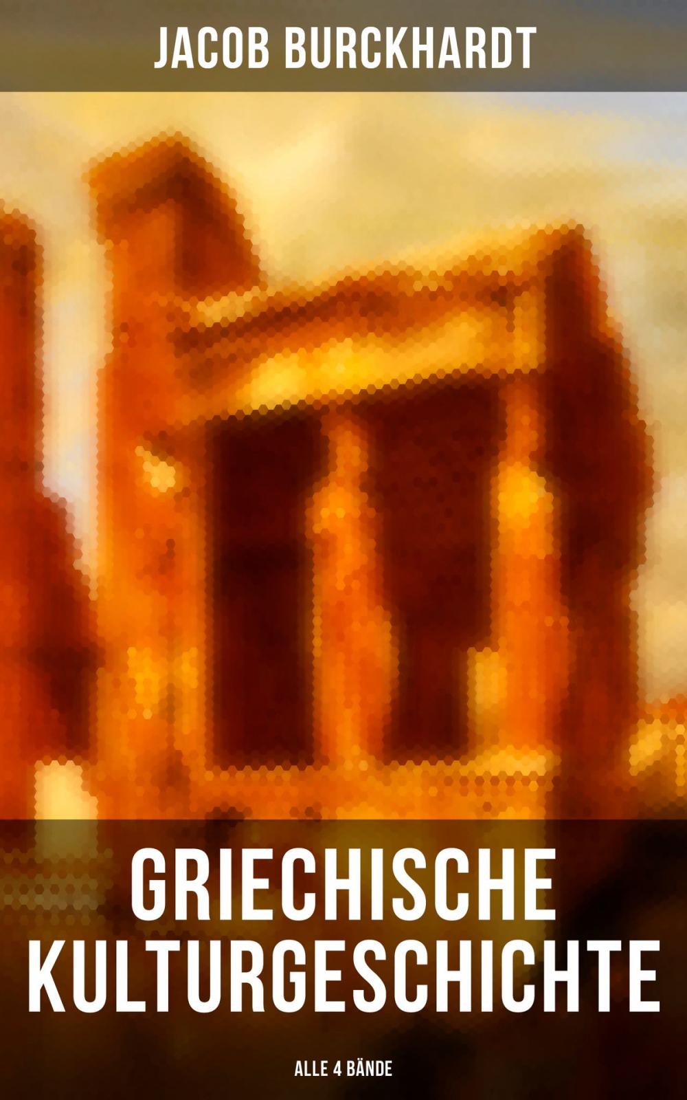 Big bigCover of Griechische Kulturgeschichte (Alle 4 Bände)