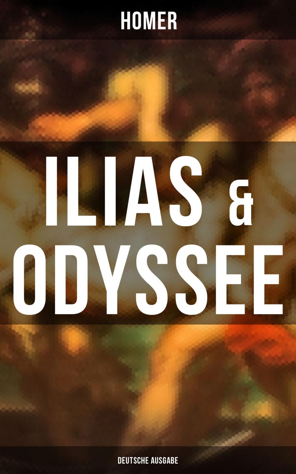 Big bigCover of ILIAS & ODYSSEE (Deutsche Ausgabe)