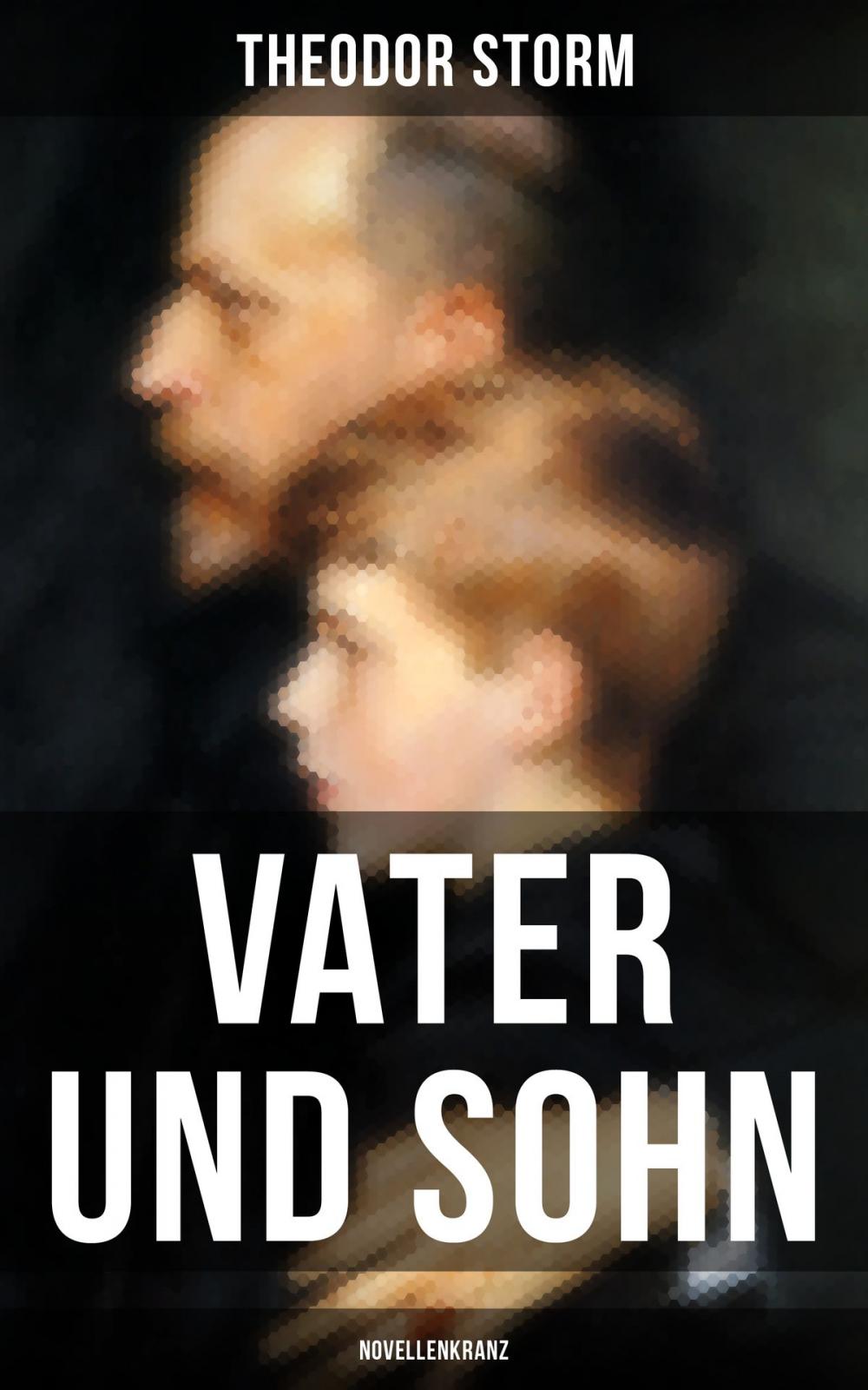 Big bigCover of Vater und Sohn (Novellenkranz)