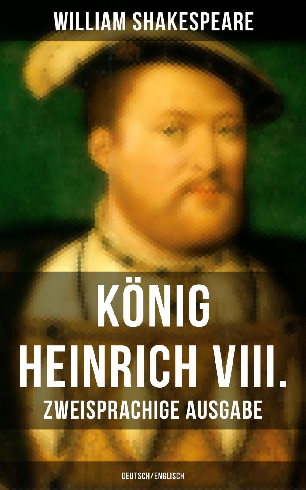 Big bigCover of König Heinrich VIII. (Zweisprachige Ausgabe: Deutsch/Englisch)