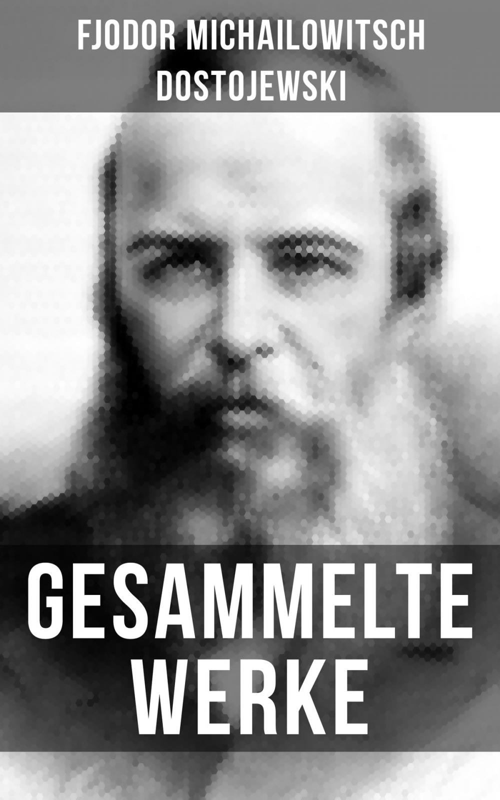 Big bigCover of Gesammelte Werke von Dostojewski