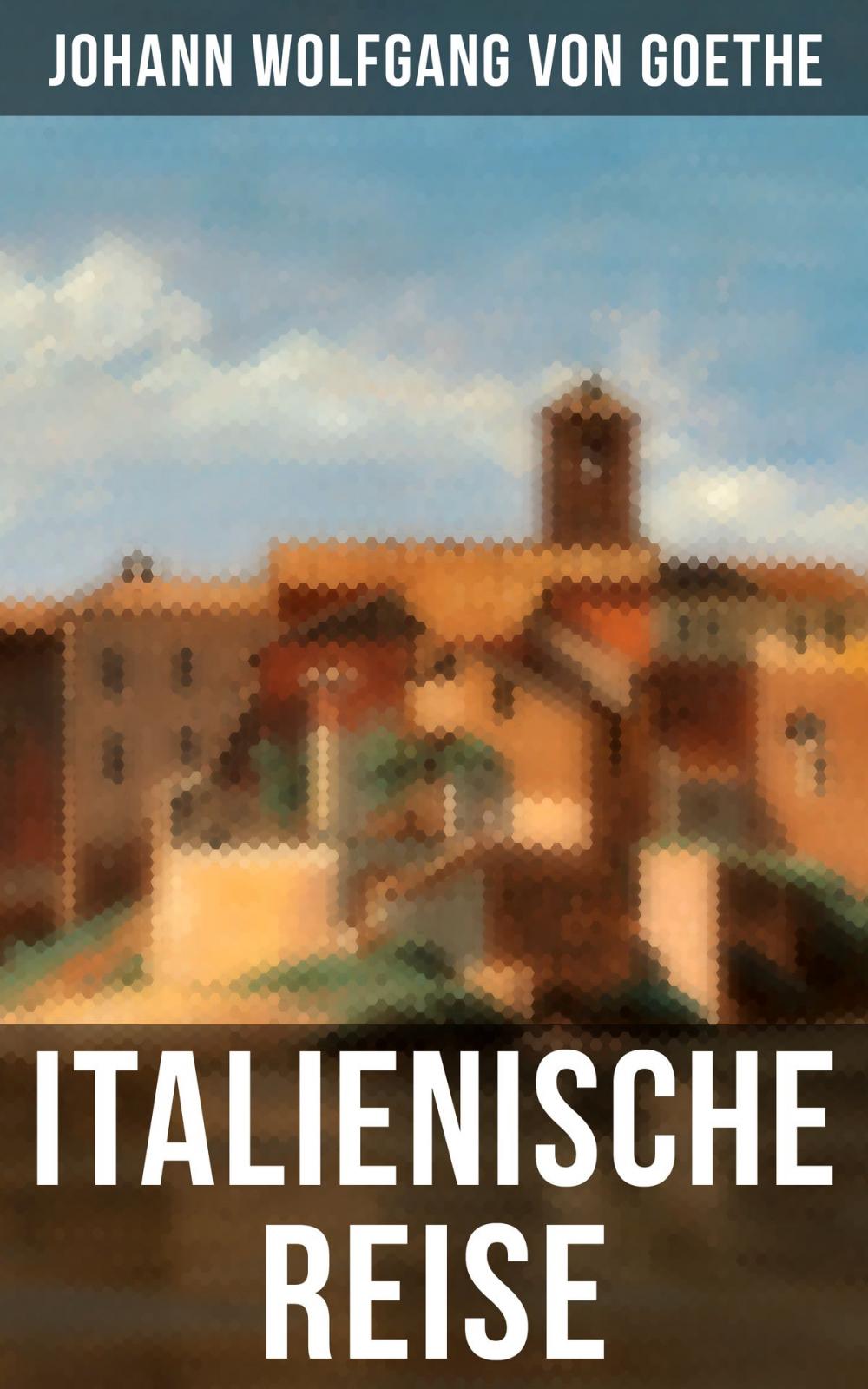 Big bigCover of Goethe: Italienische Reise