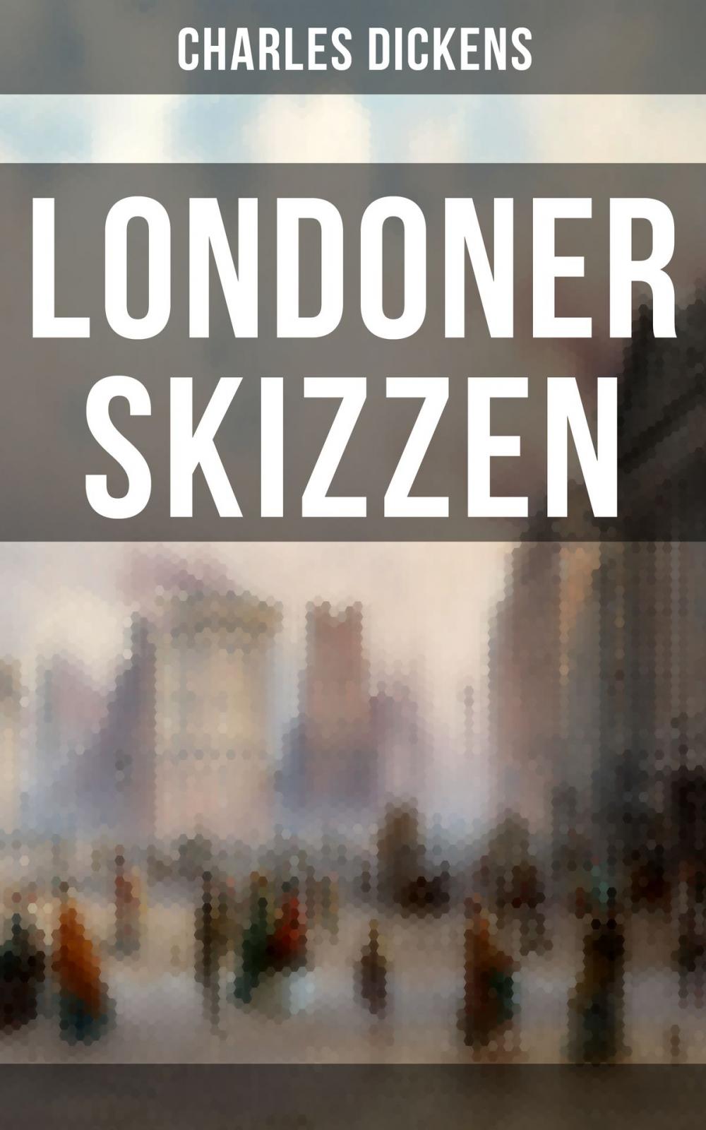 Big bigCover of Londoner Skizzen