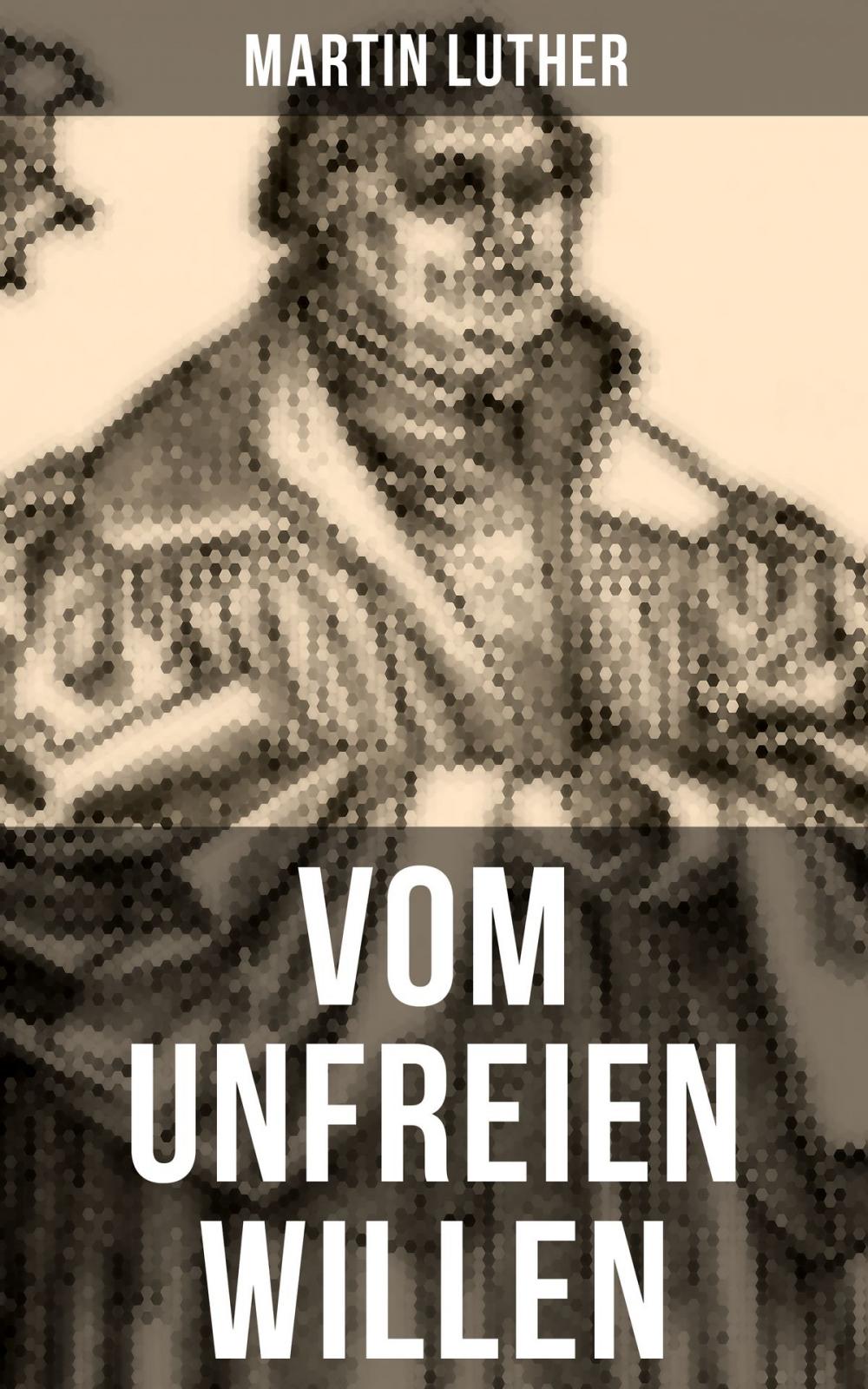 Big bigCover of Vom unfreien Willen