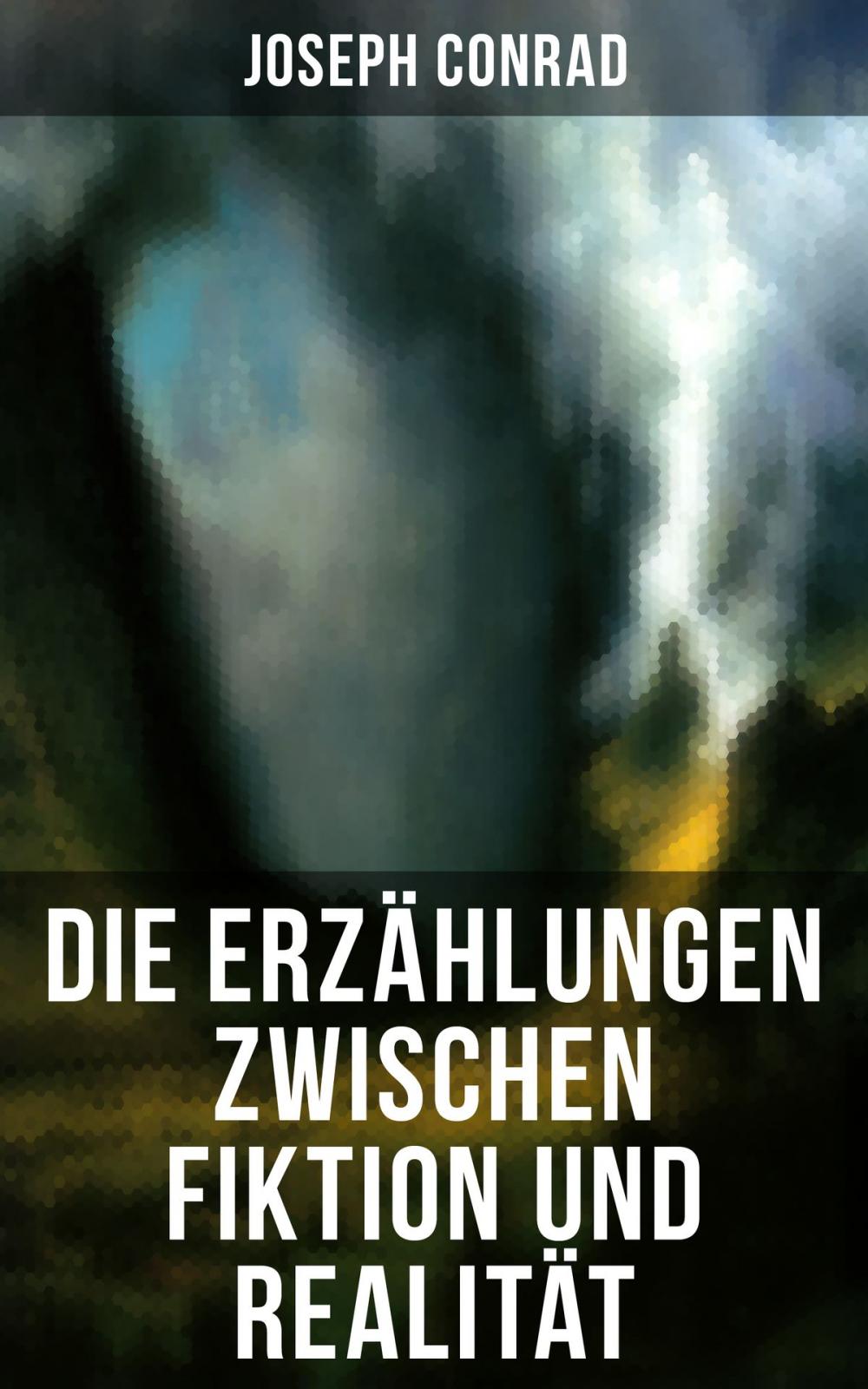 Big bigCover of Die Erzählungen zwischen Fiktion und Realität