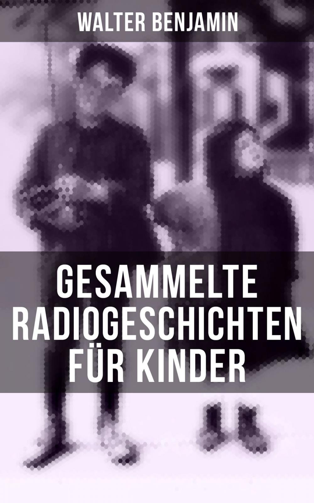 Big bigCover of Gesammelte Radiogeschichten für Kinder