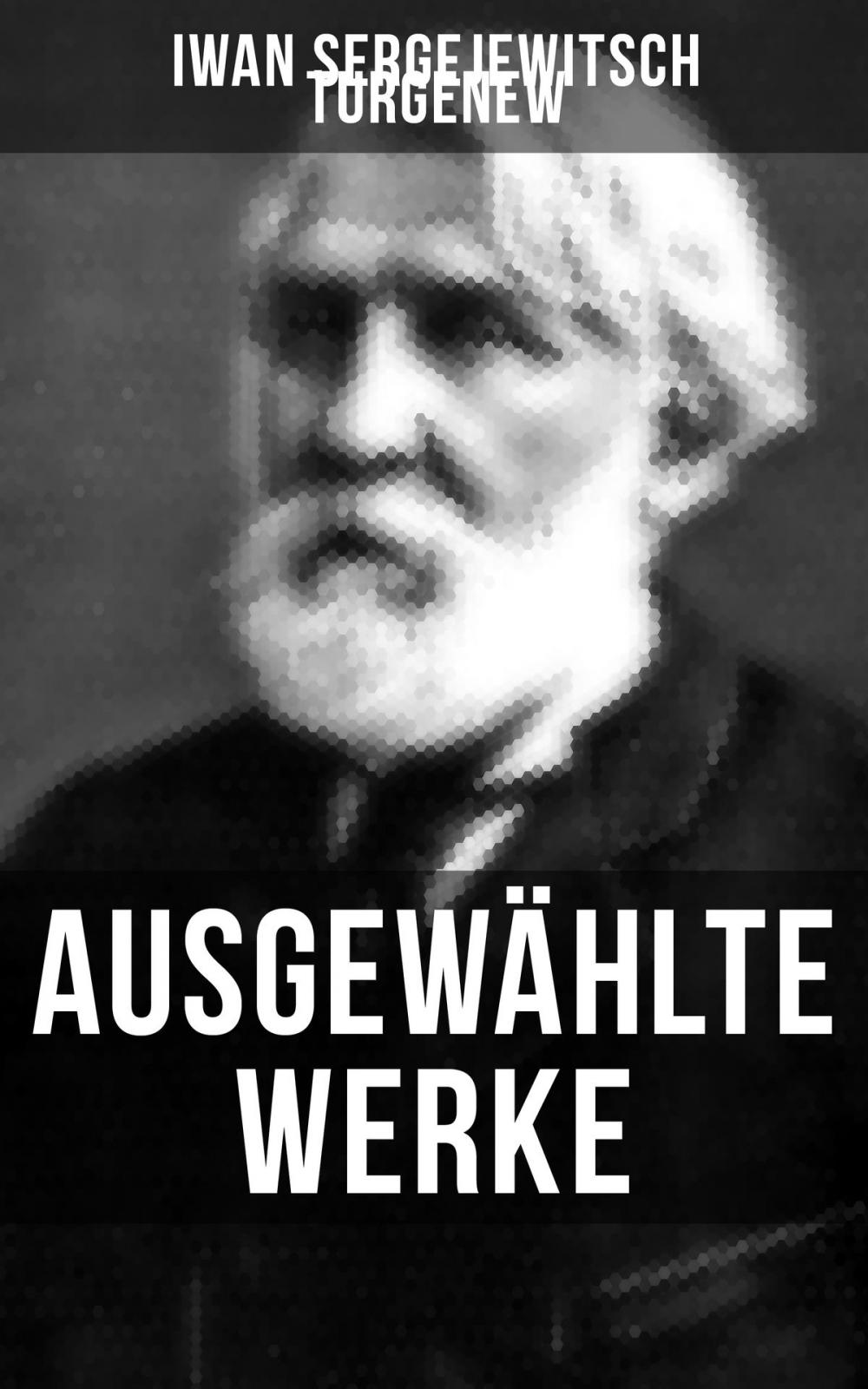 Big bigCover of Ausgewählte Werke von Turgenew