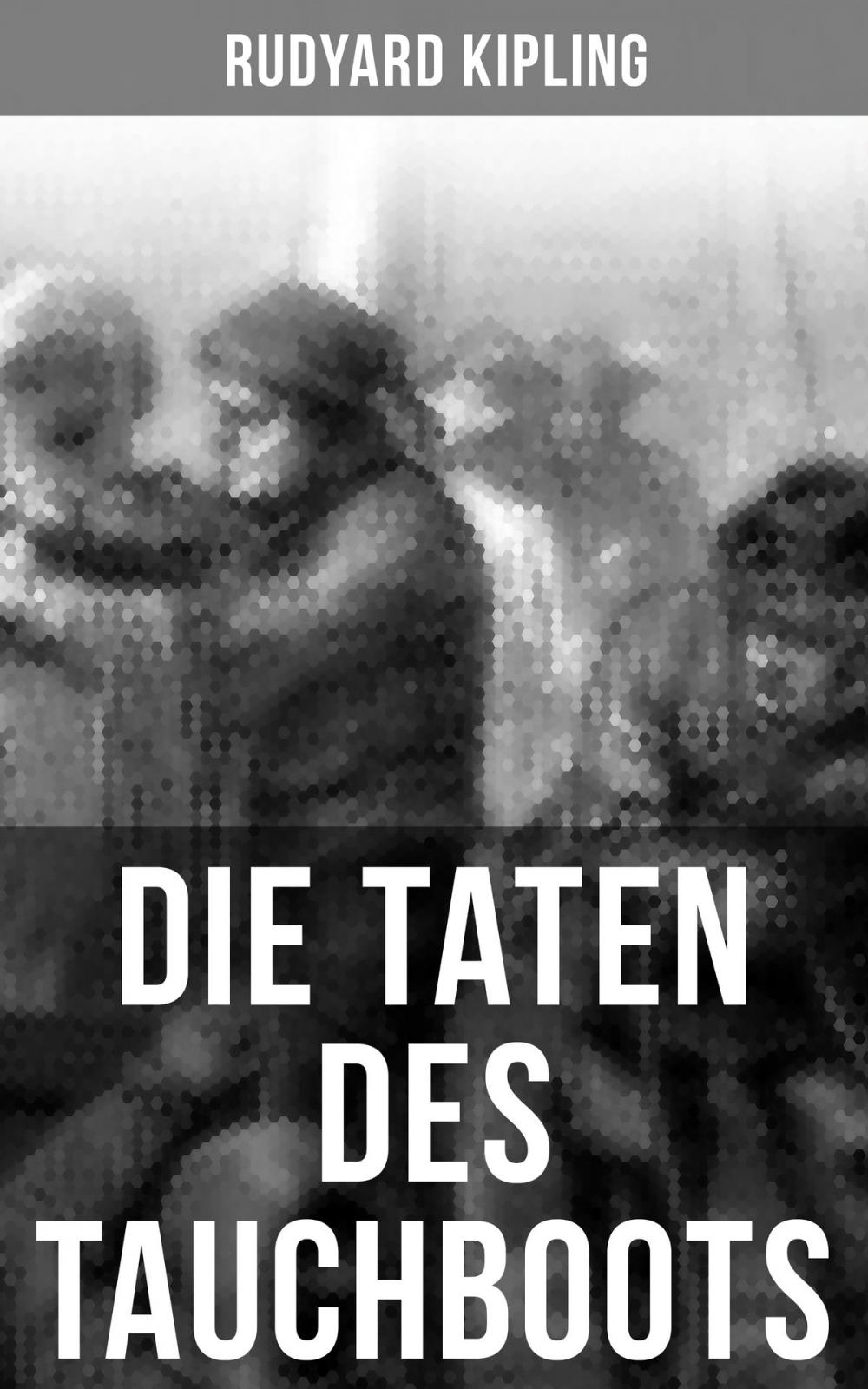 Big bigCover of Die Taten des Tauchboots