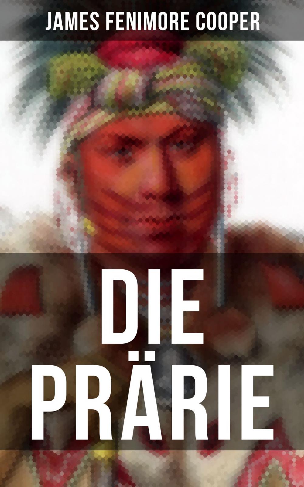 Big bigCover of Die Prärie