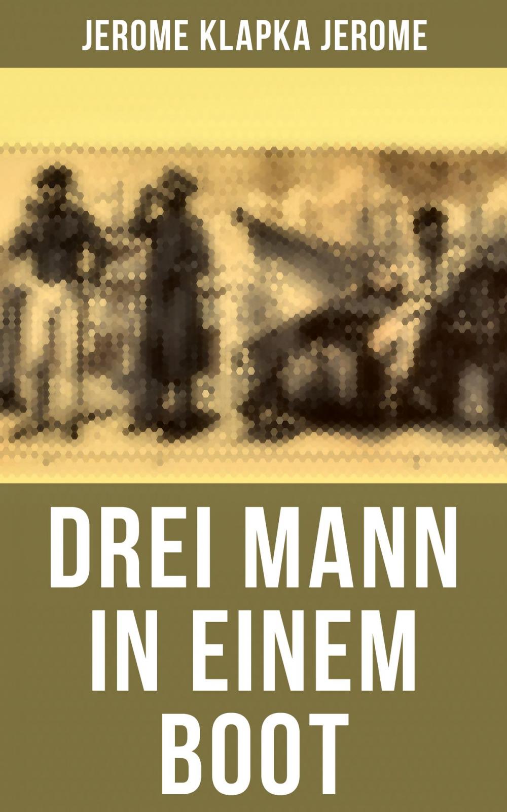 Big bigCover of Drei Mann in einem Boot