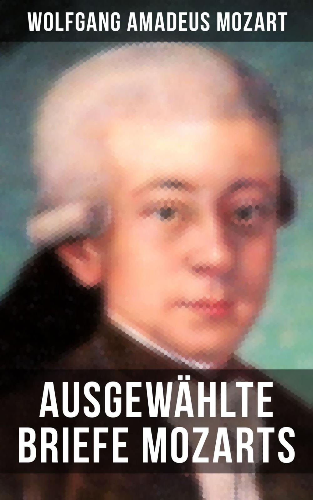 Big bigCover of Ausgewählte Briefe Mozarts