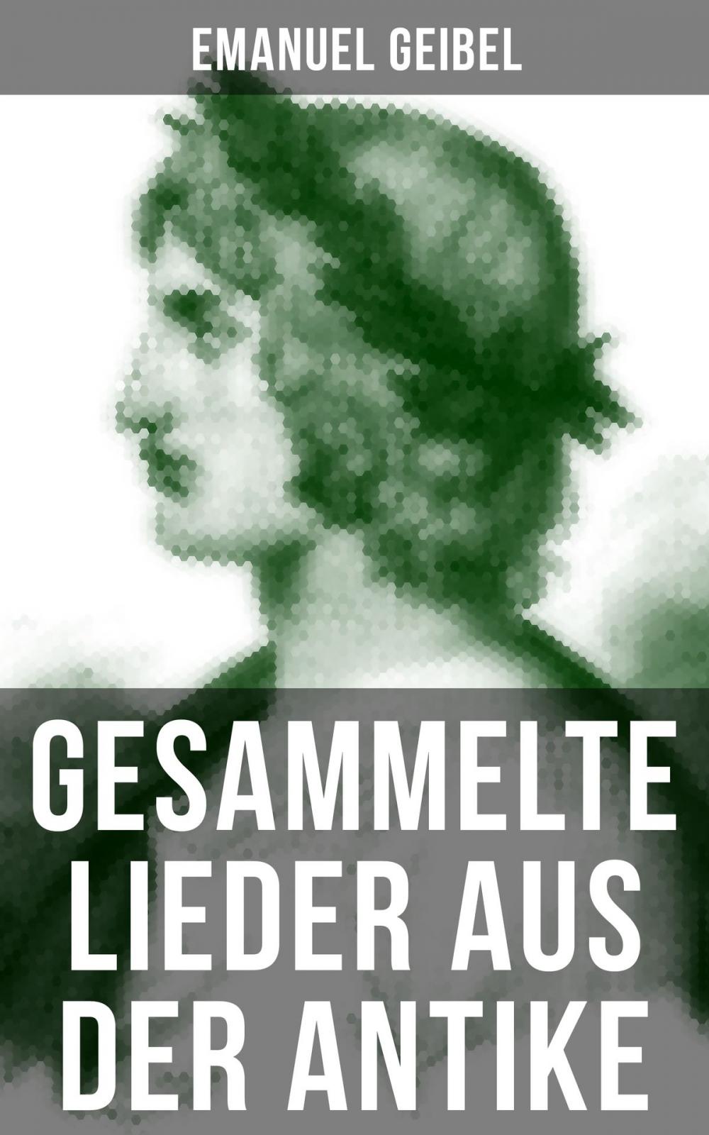 Big bigCover of Gesammelte Lieder aus der Antike