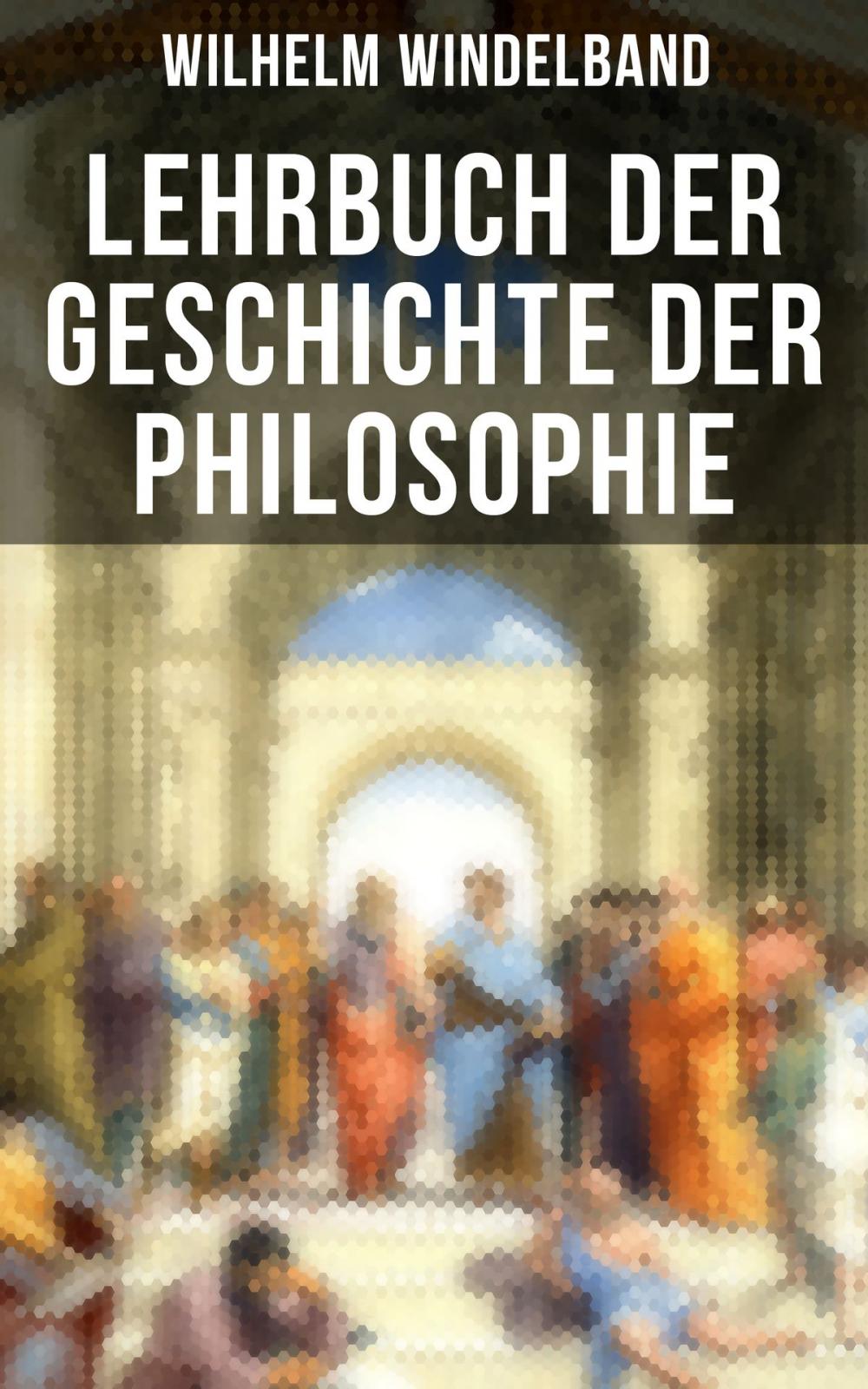 Big bigCover of Lehrbuch der Geschichte der Philosophie