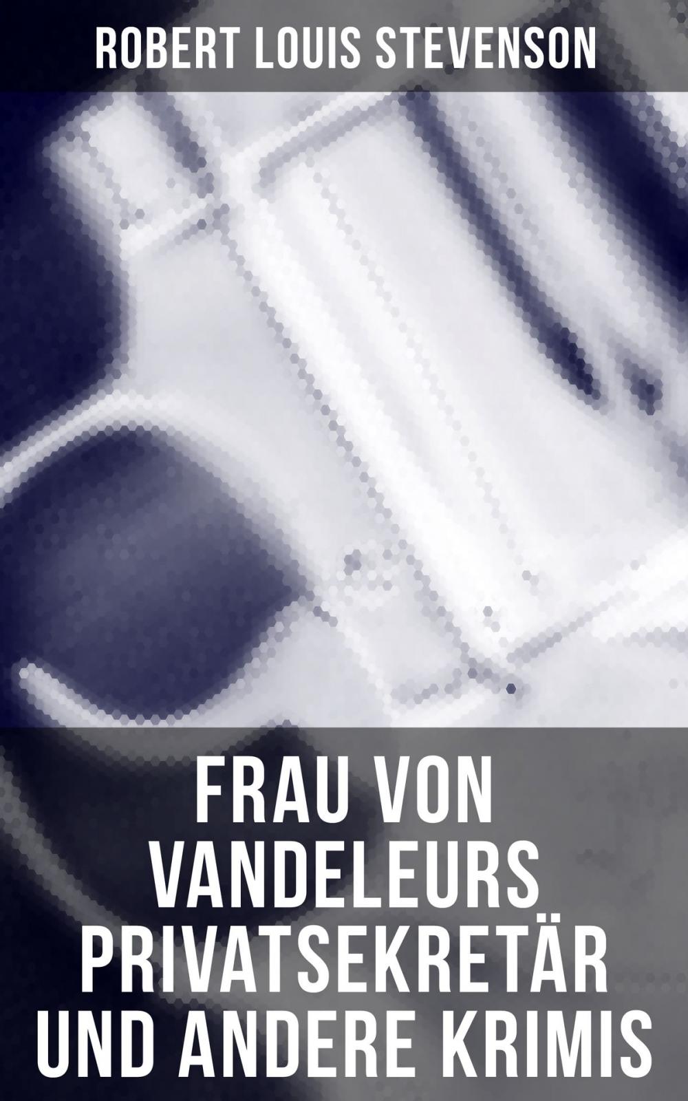 Big bigCover of Frau von Vandeleurs Privatsekretär und andere Krimis