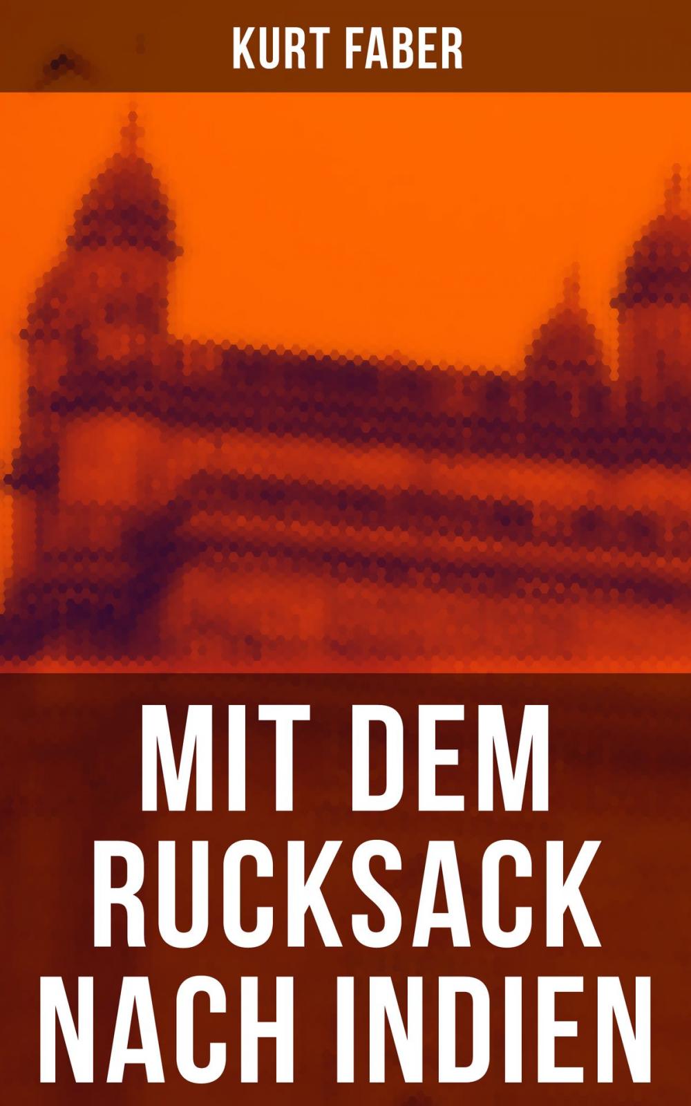 Big bigCover of Mit dem Rucksack nach Indien