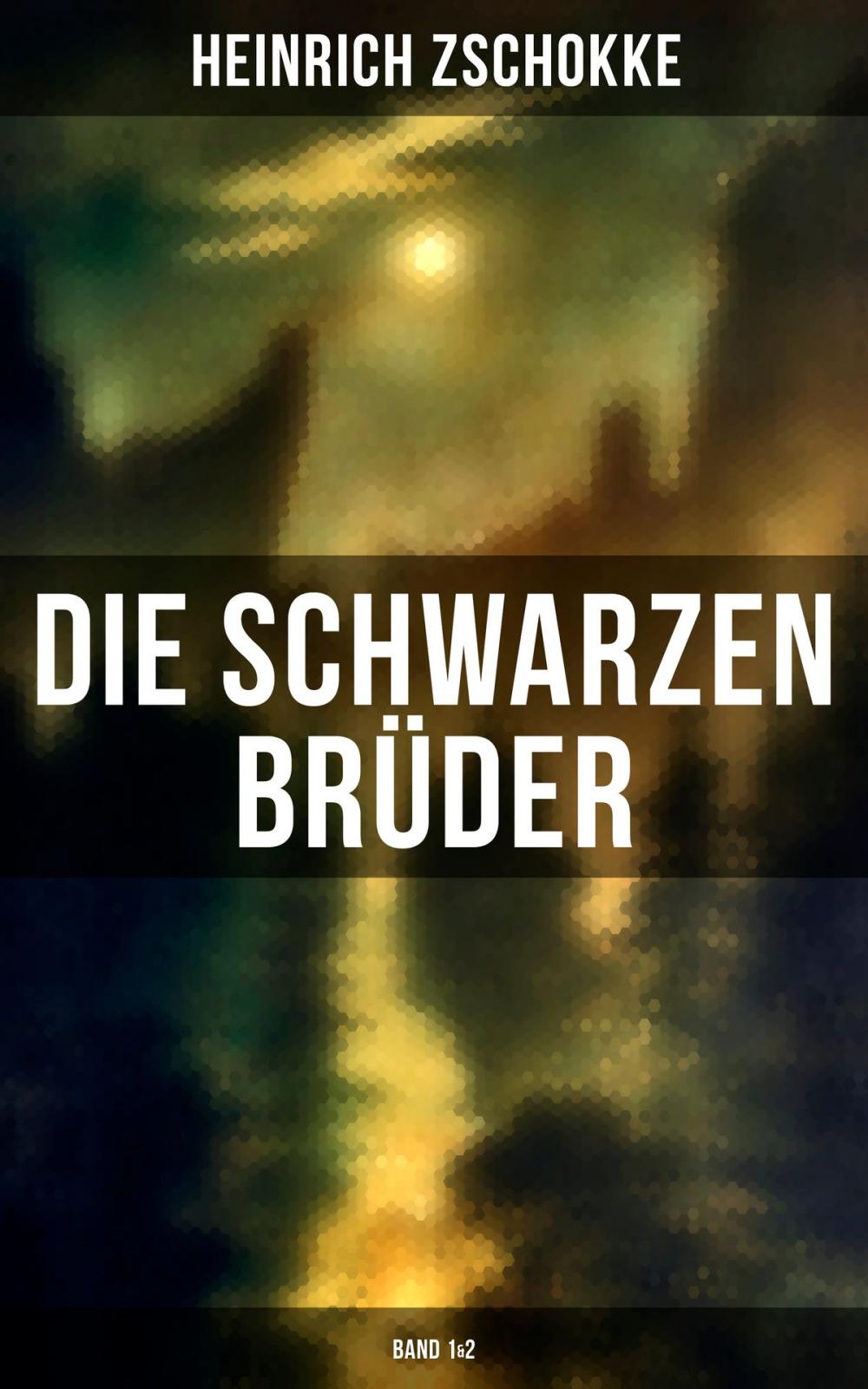 Big bigCover of Die schwarzen Brüder (Band 1&2)