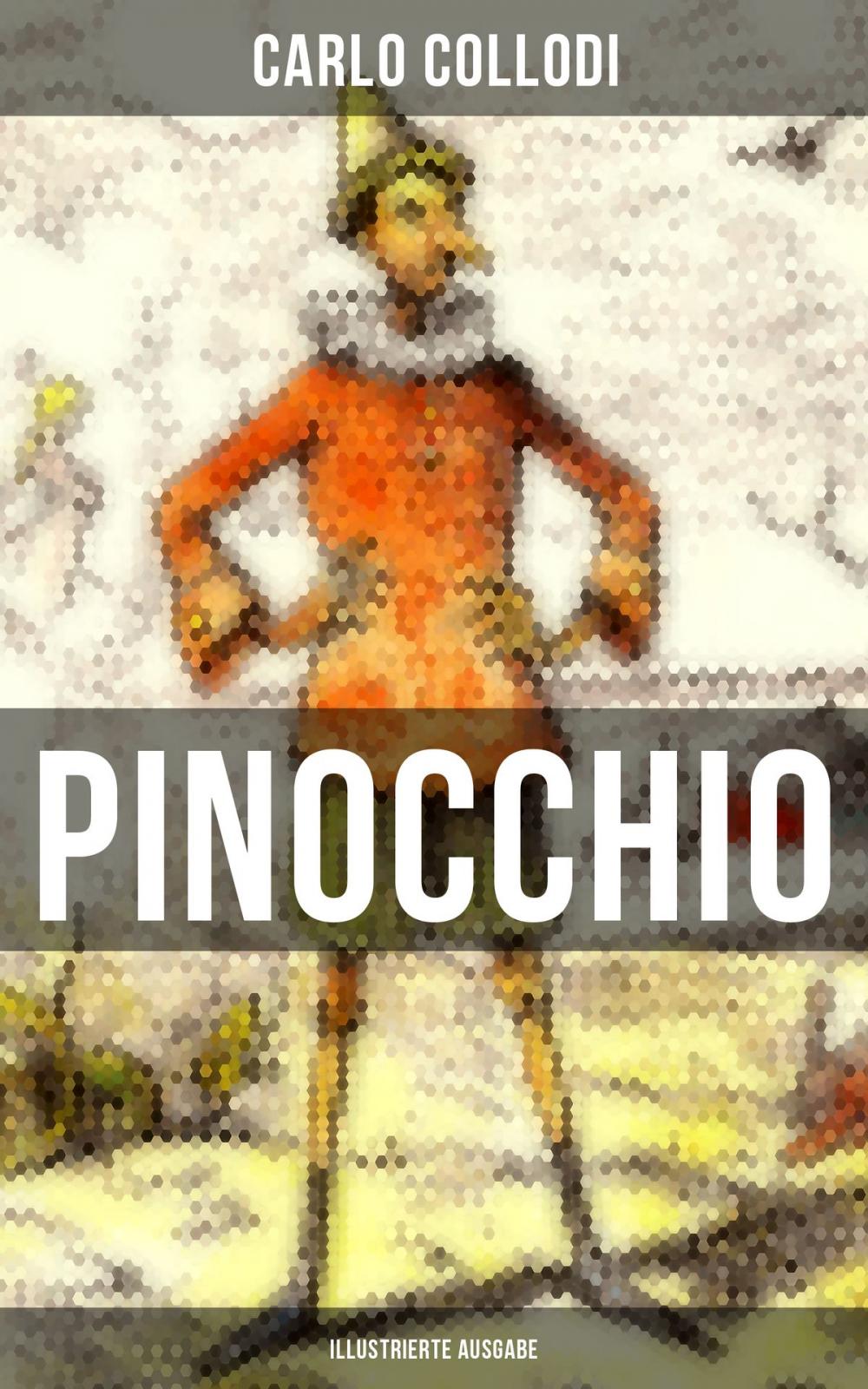 Big bigCover of PINOCCHIO (Illustrierte Ausgabe)