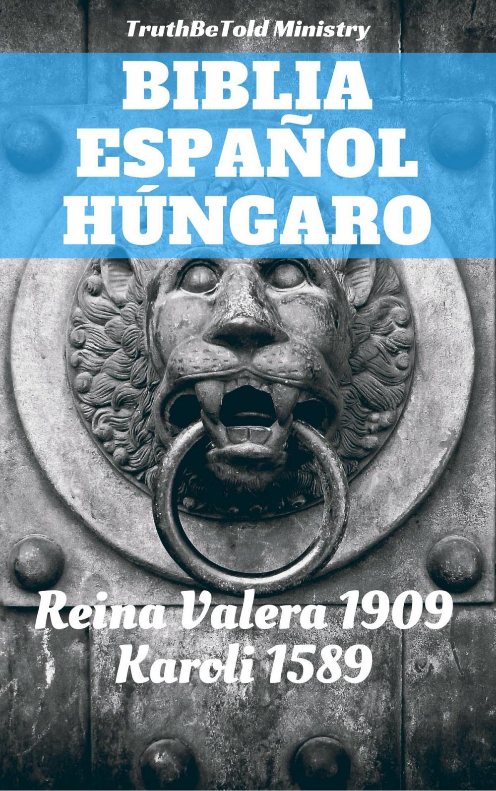 Big bigCover of Biblia Español Húngaro