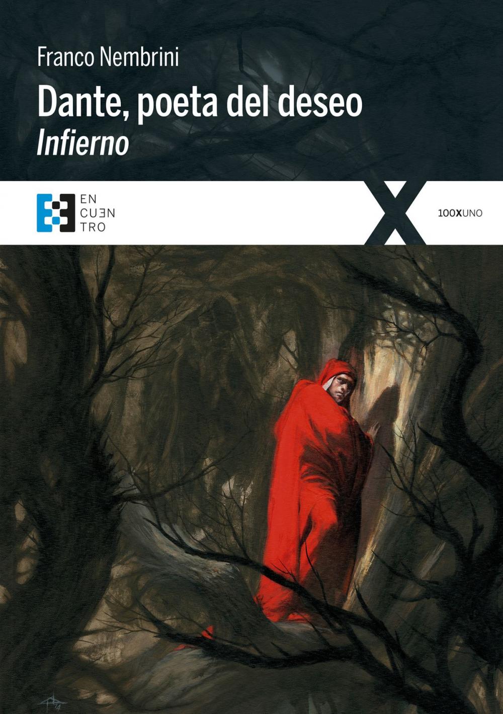 Big bigCover of Dante, poeta del deseo. Infierno