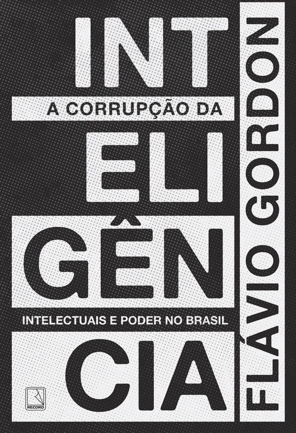 Big bigCover of A corrupção da inteligência