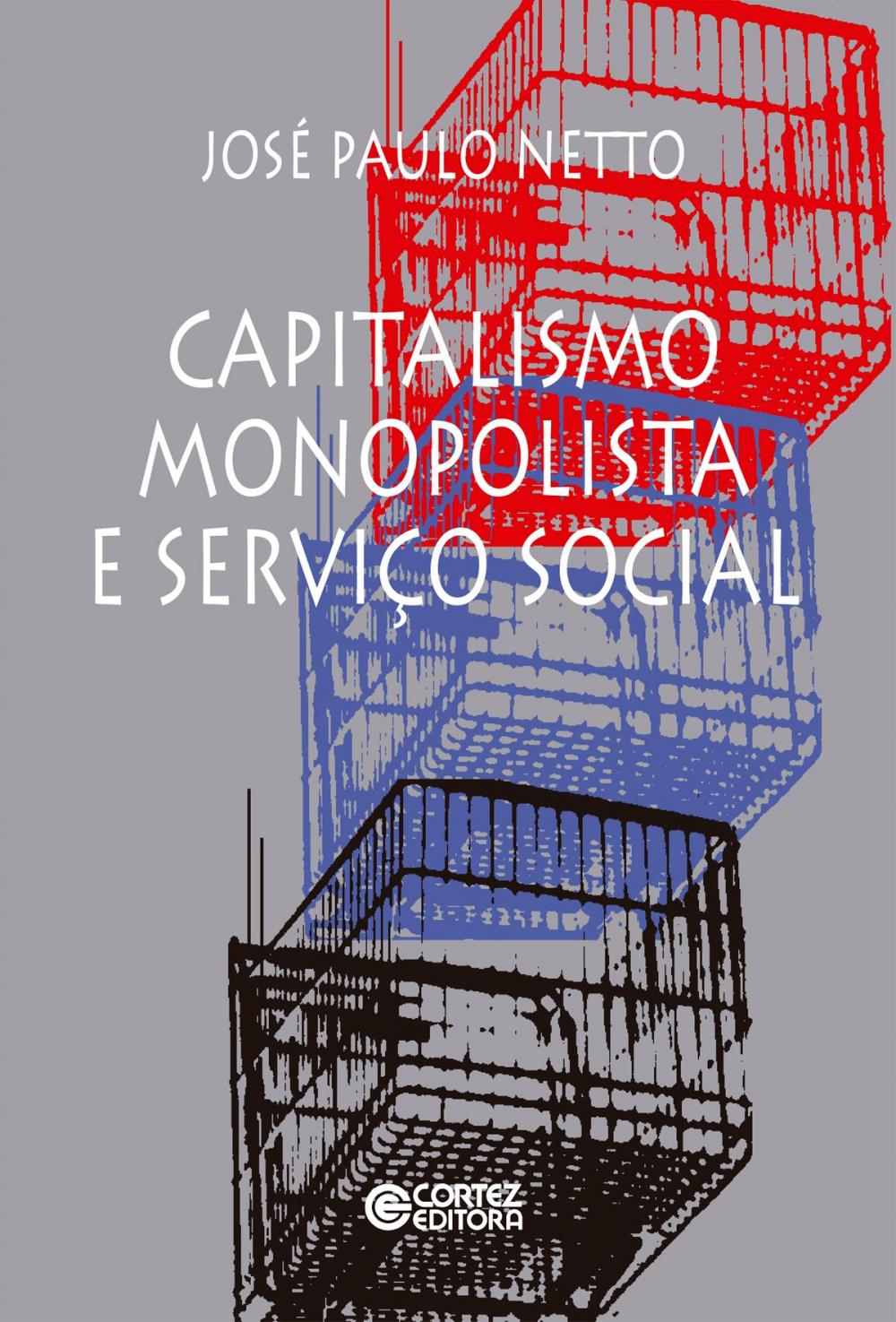 Big bigCover of Capitalismo monopolista e Serviço Social