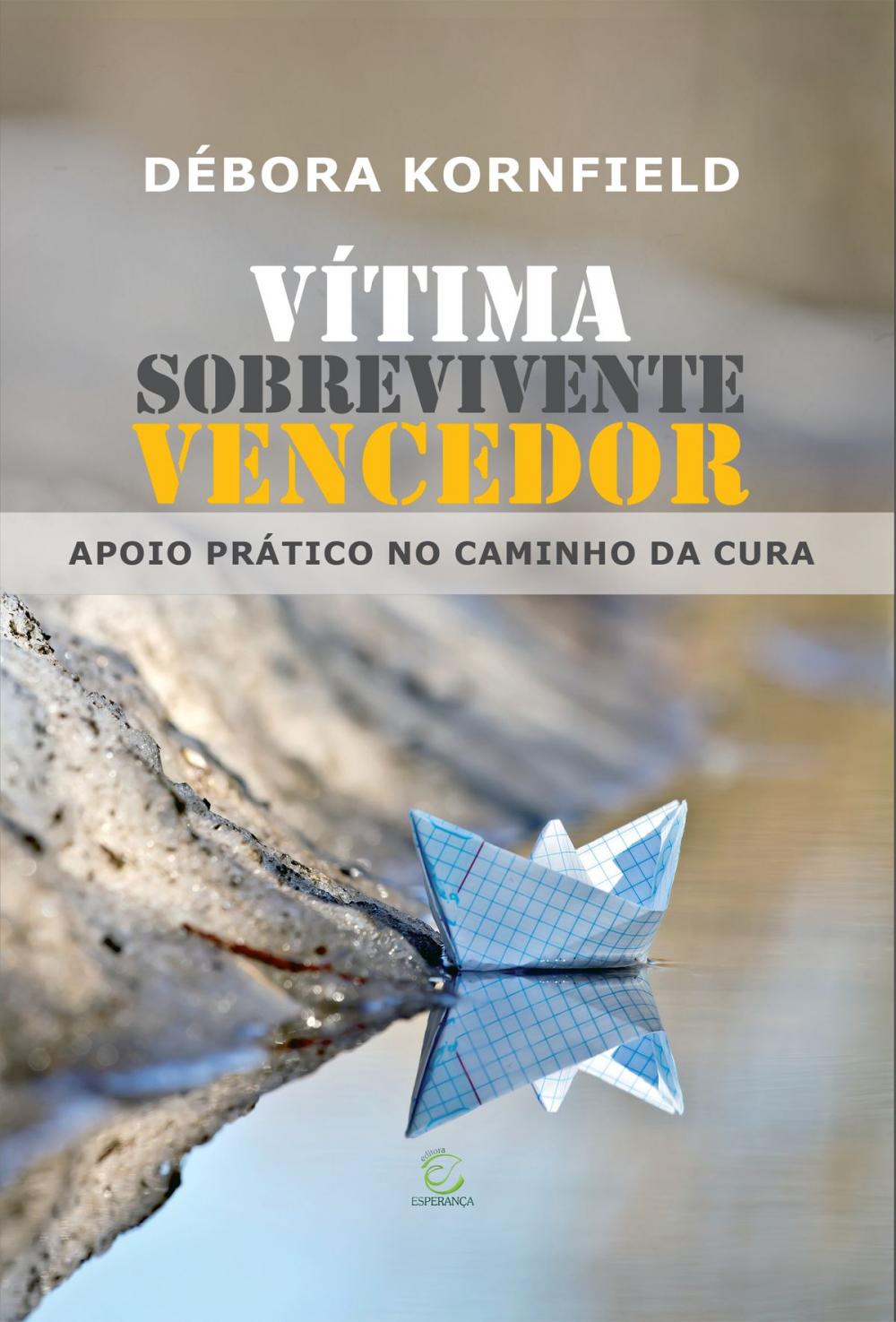 Big bigCover of Vítima, Sobrevivente, Vencedor