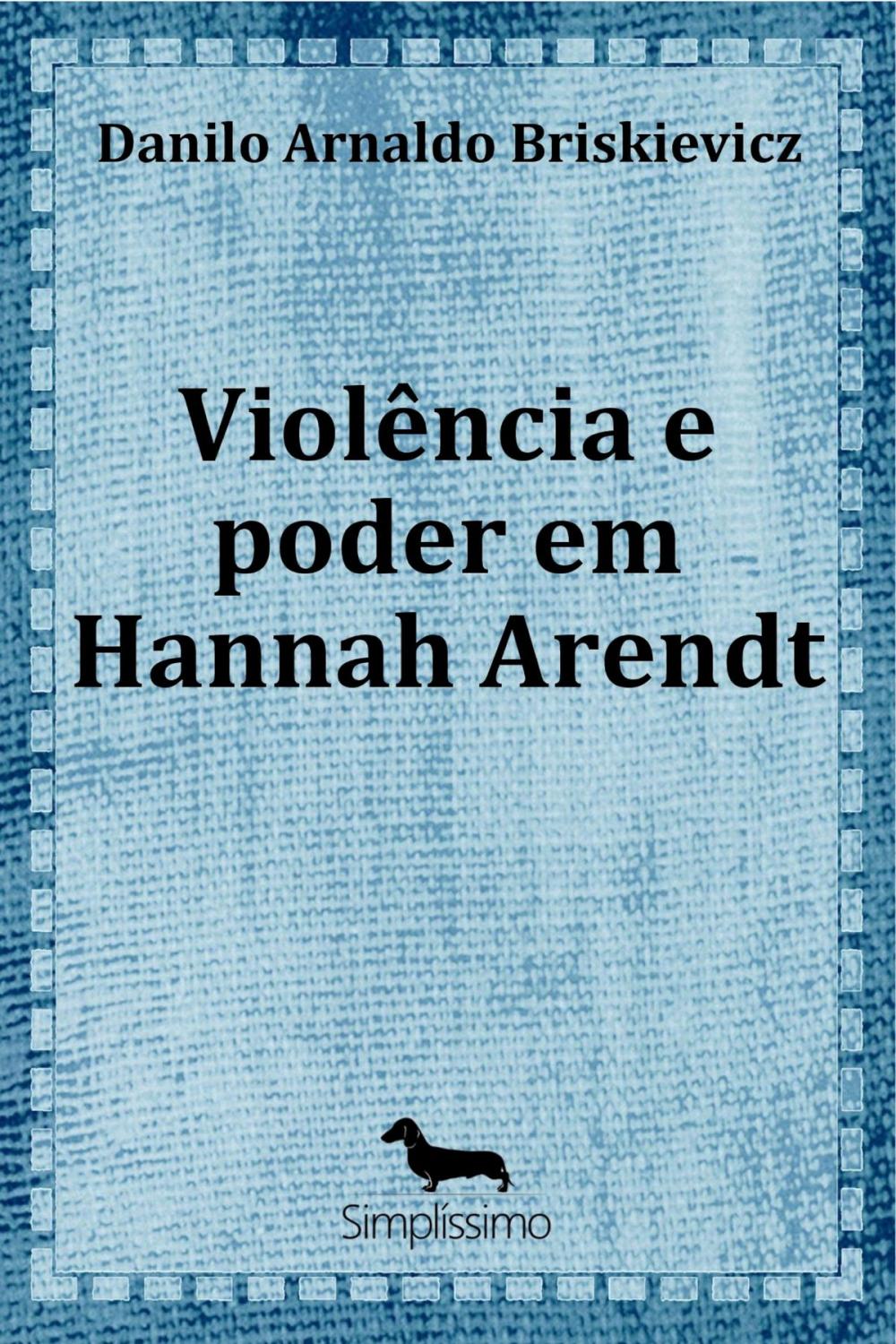 Big bigCover of Violência e poder em Hannah Arendt