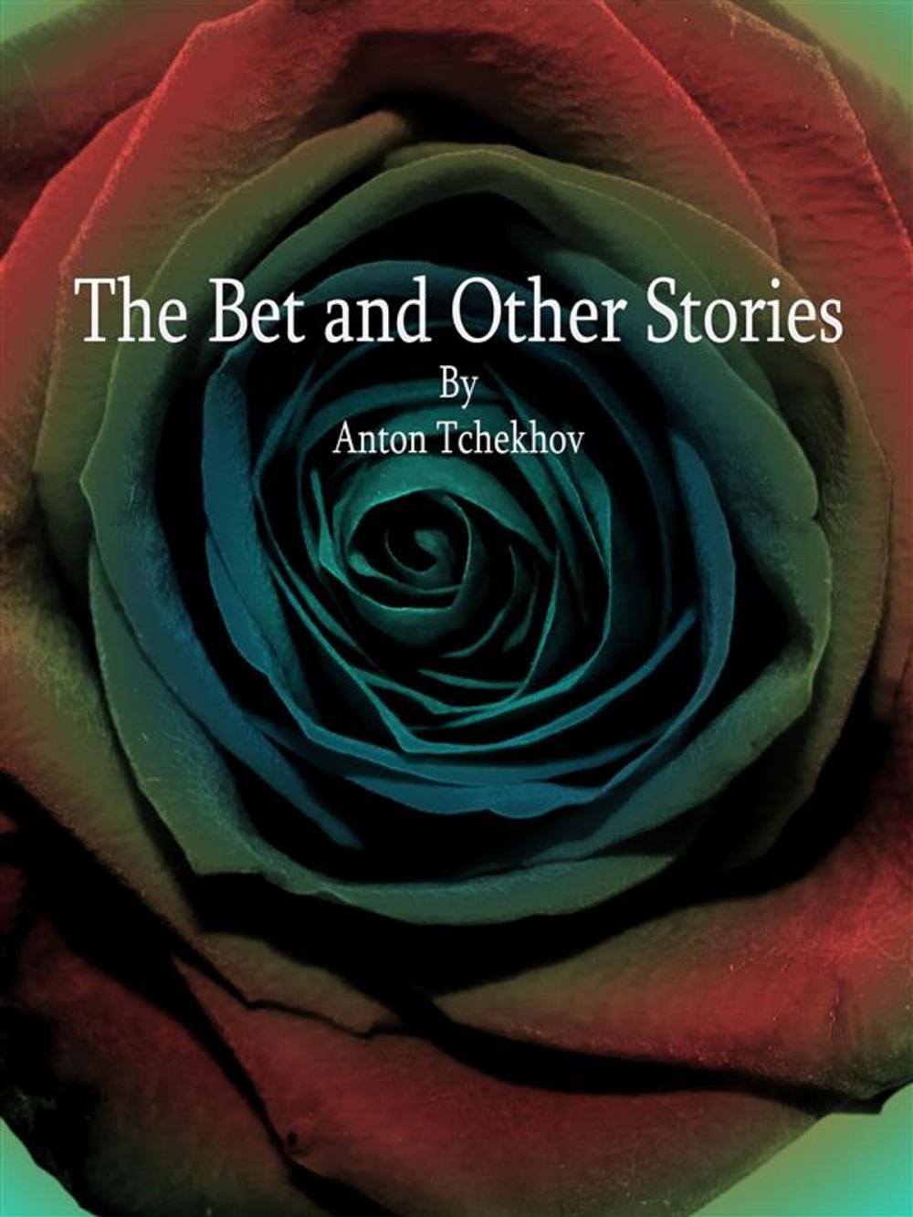 Big bigCover of The Bet and Other Stories