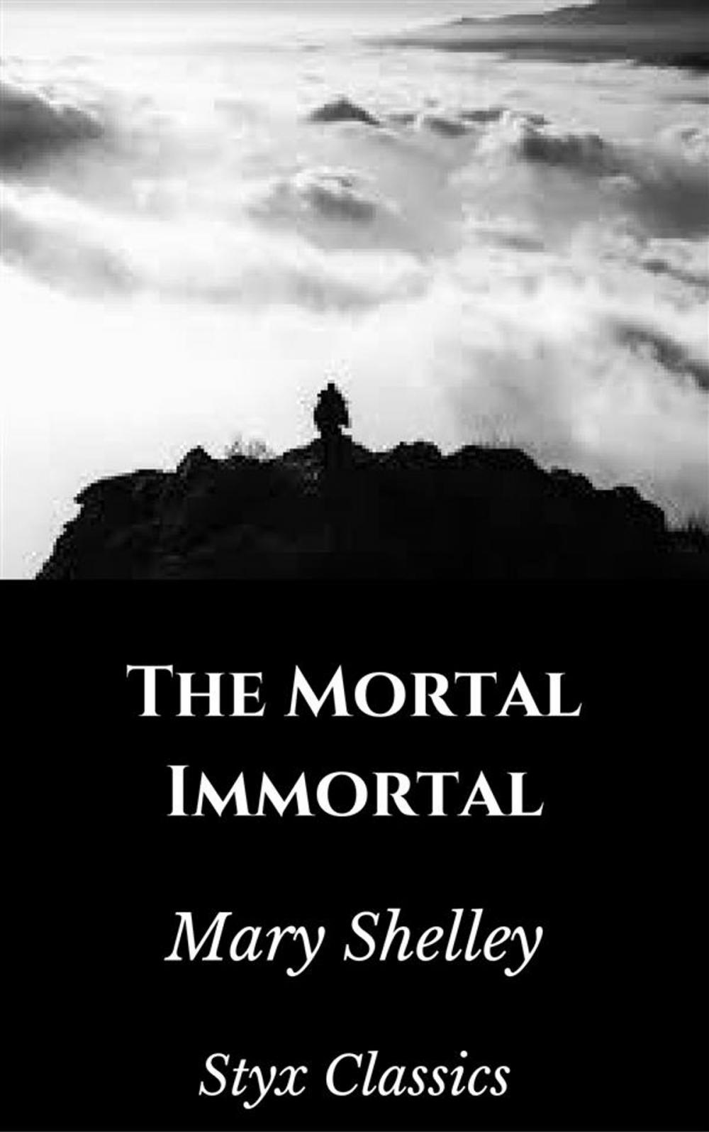 Big bigCover of The Mortal Immortal