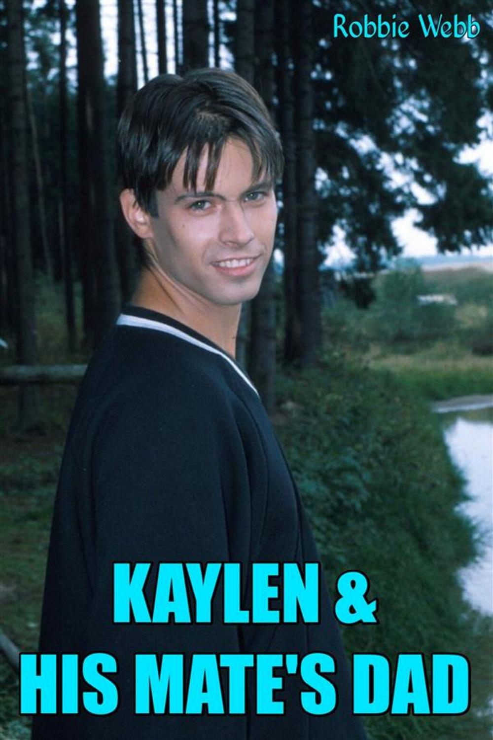 Big bigCover of Kaylen & His Mate's Dad