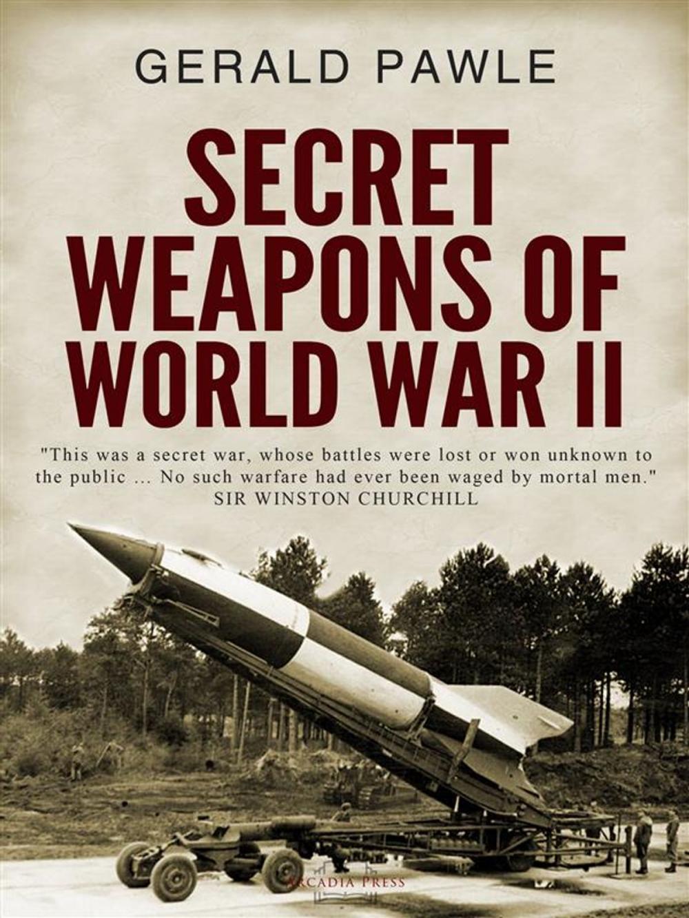 Big bigCover of Secret Weapons of World War II