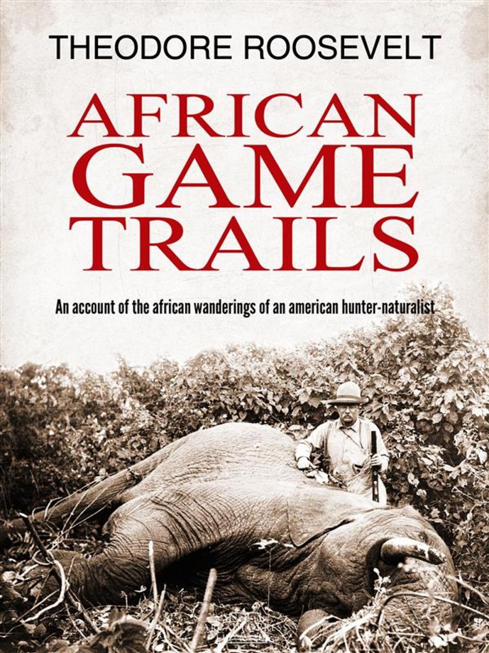 Big bigCover of African Game Trails