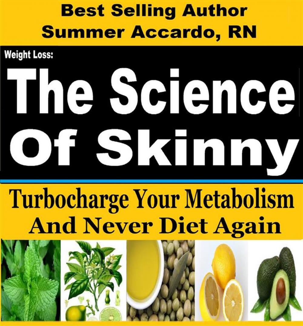 Big bigCover of Weight Loss: The Science Of Skinny