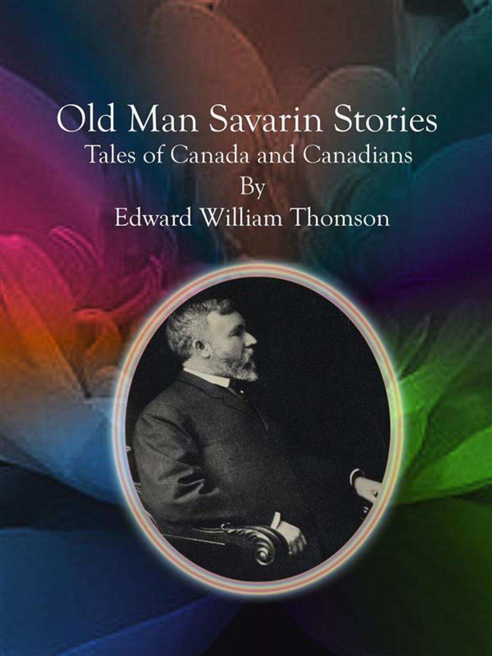 Big bigCover of Old Man Savarin Stories