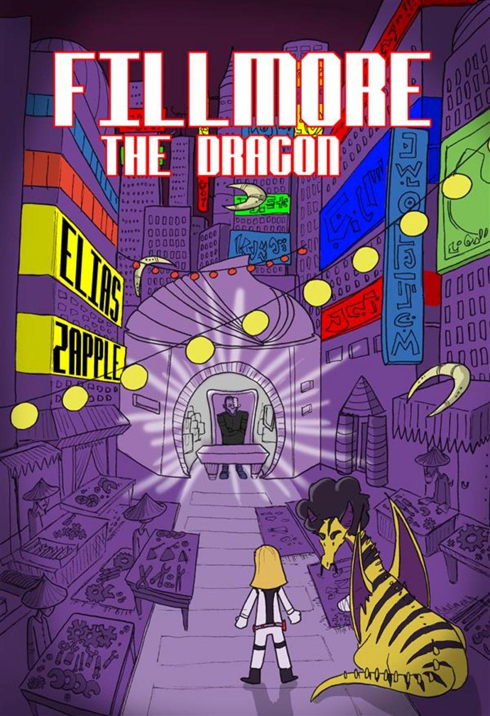 Big bigCover of Fillmore the Dragon