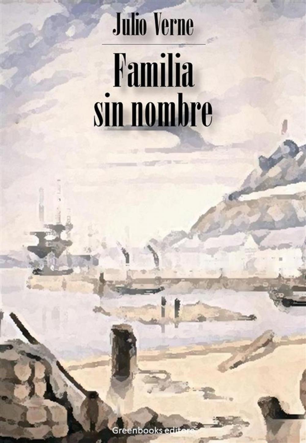 Big bigCover of Familia sin nombre