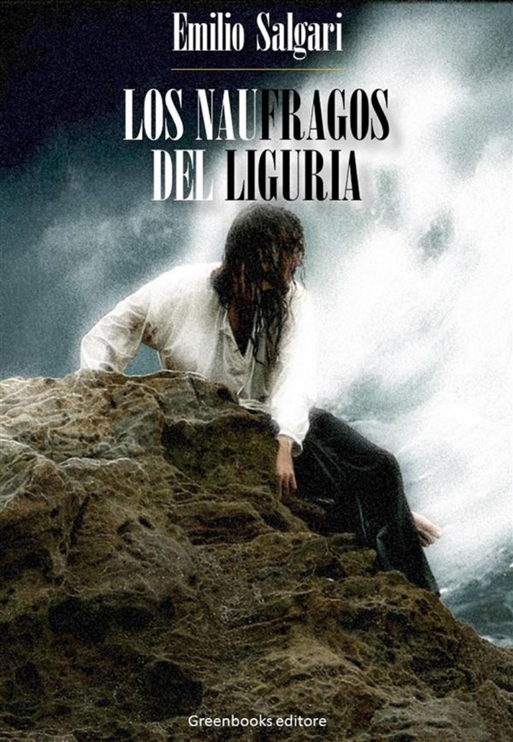 Big bigCover of Los naufragos del Liguria