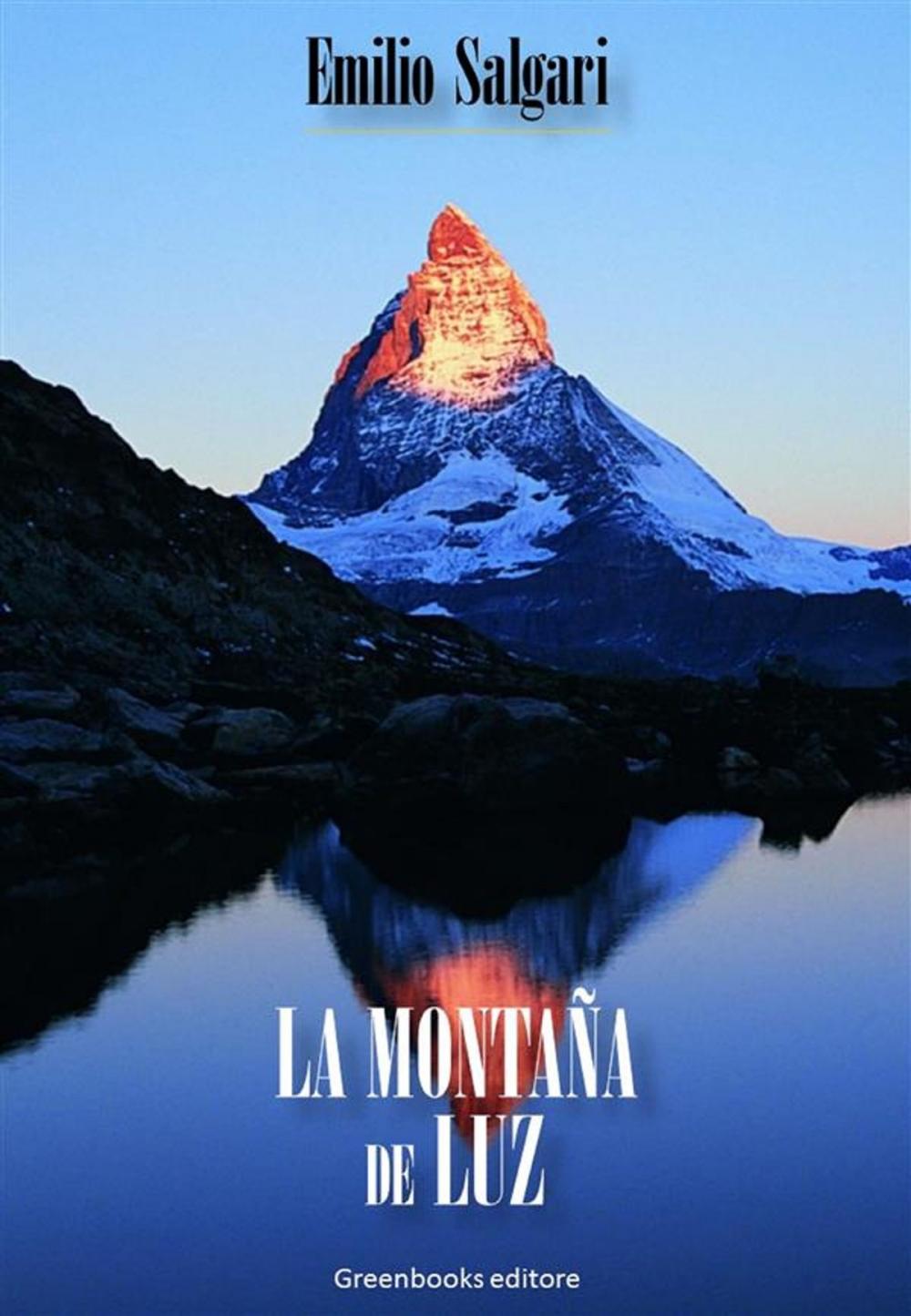 Big bigCover of La montaña de Luz