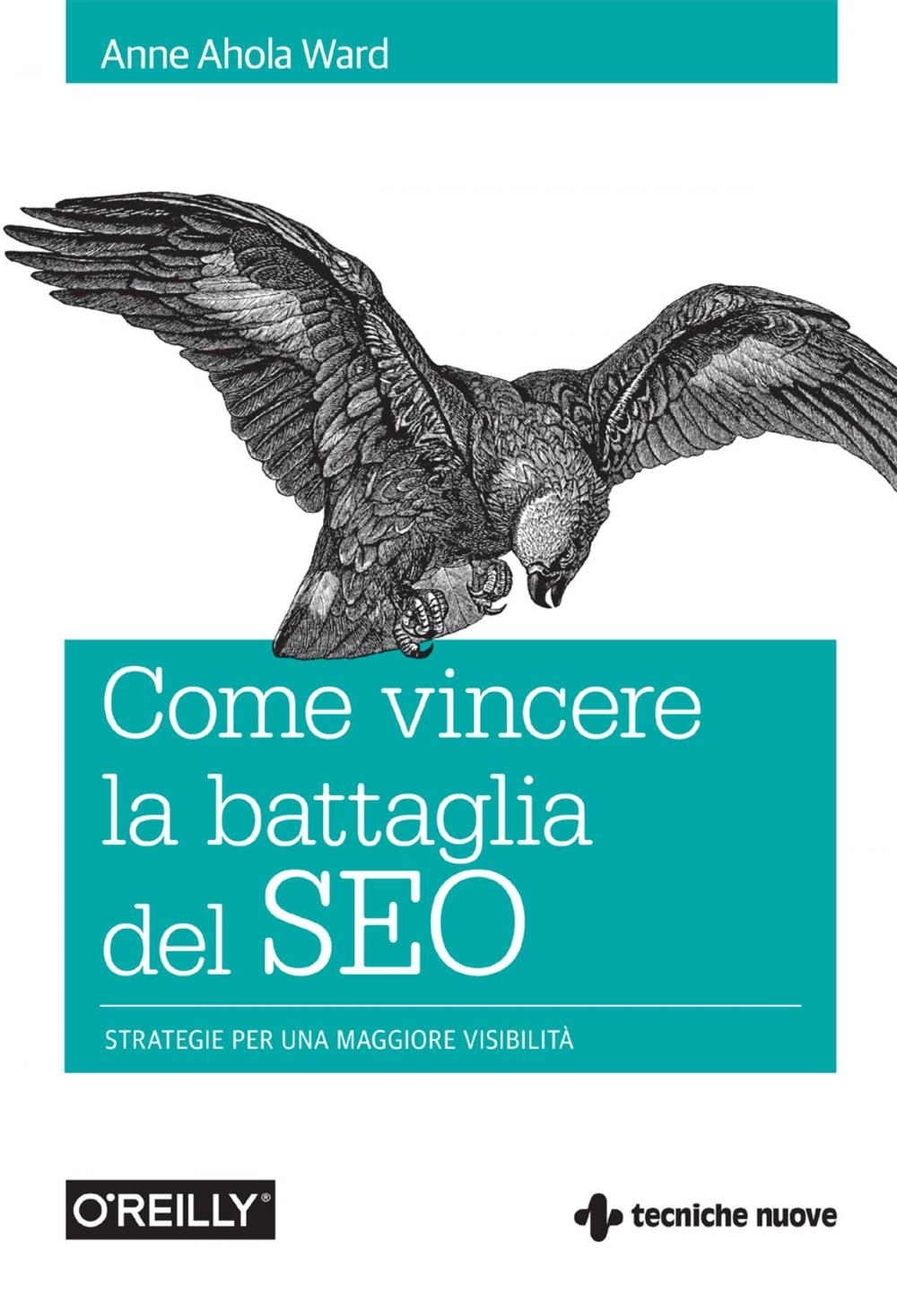 Big bigCover of Come vincere la battaglia del SEO