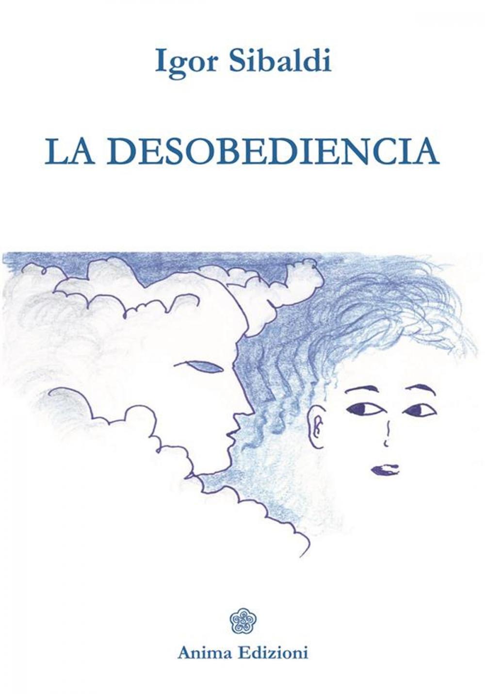 Big bigCover of La desobediencia