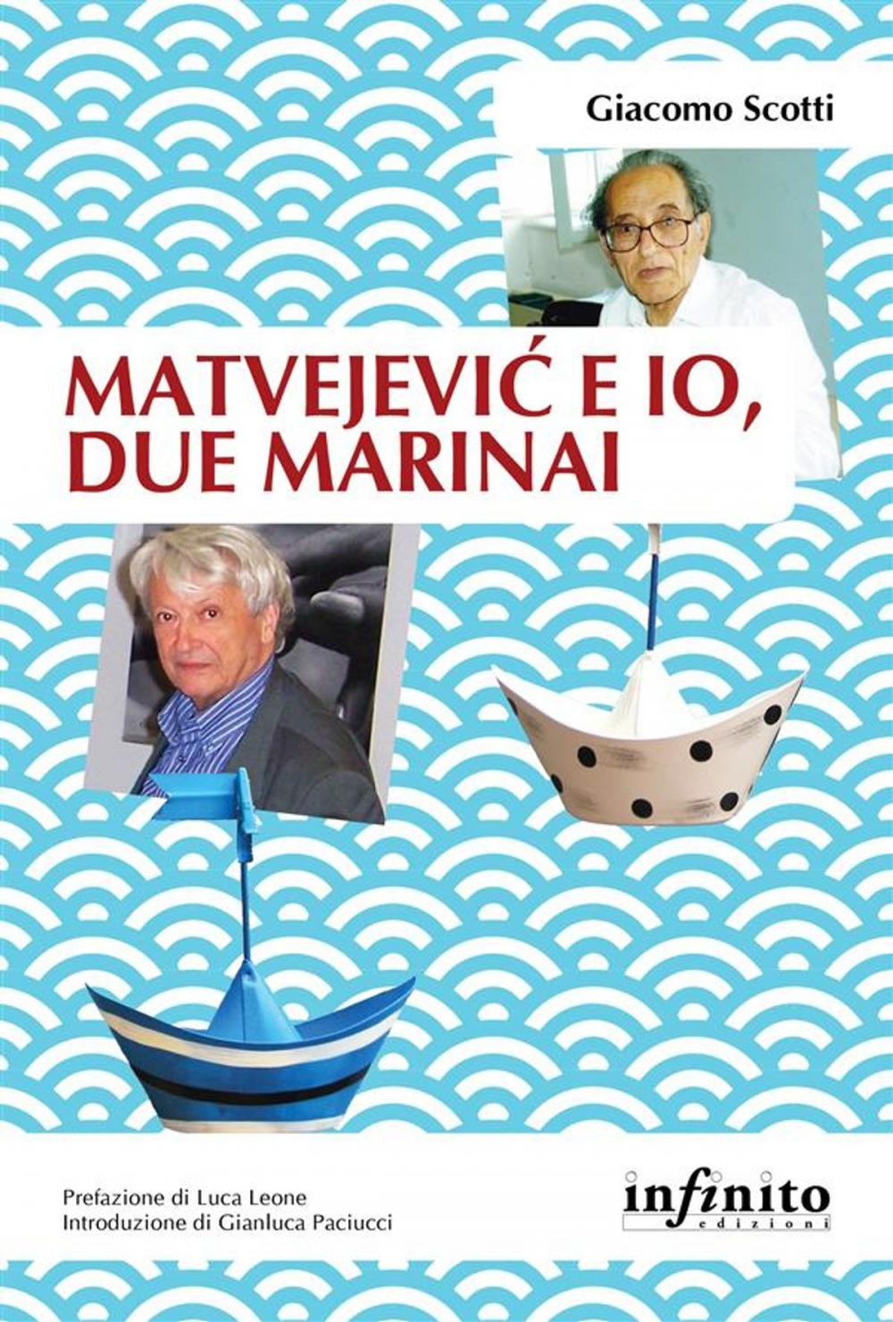 Big bigCover of Matvejević e io, due marinai