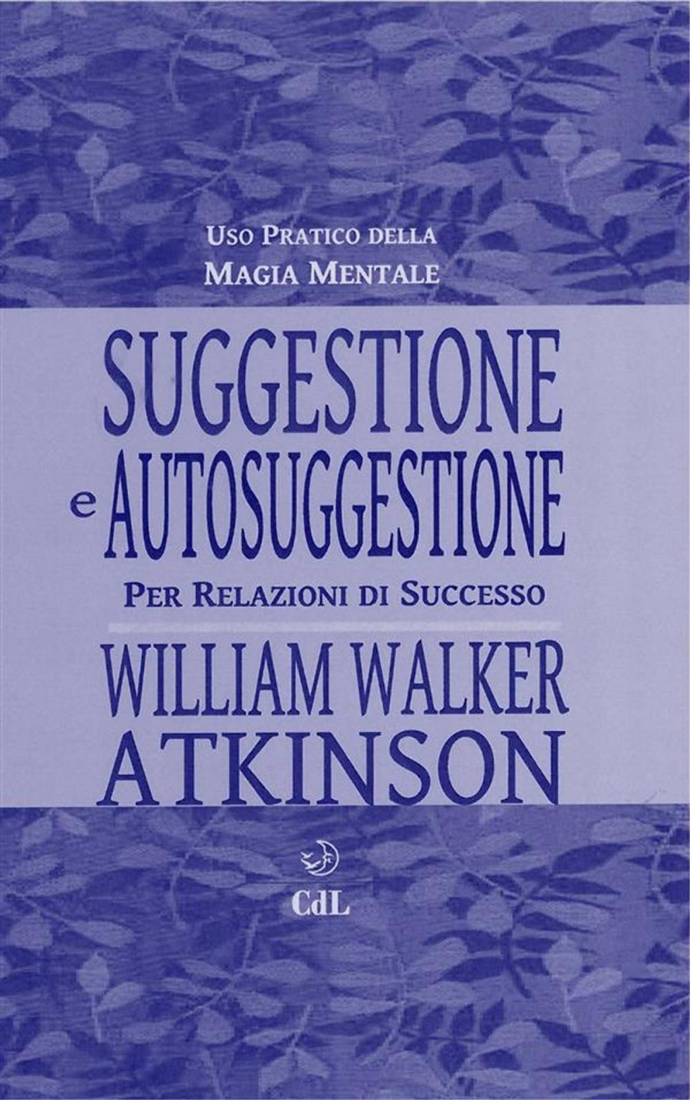 Big bigCover of Suggestione e Autosuggestione