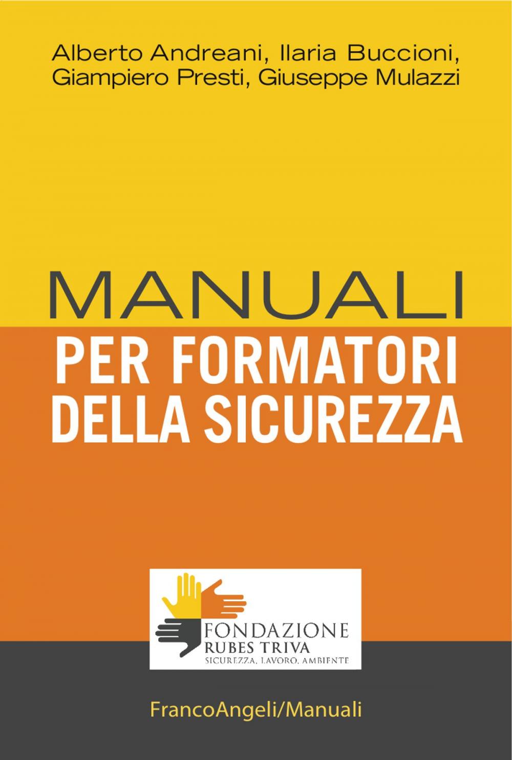 Big bigCover of Manuale per formatori della sicurezza